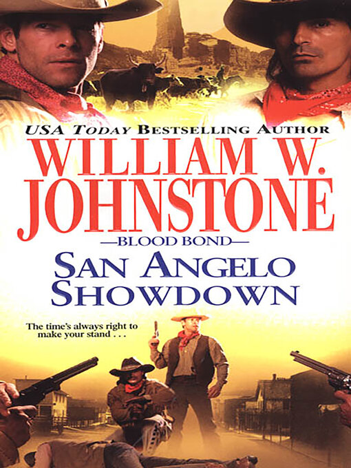 Title details for San Angelo Showdown by William W. Johnstone - Available